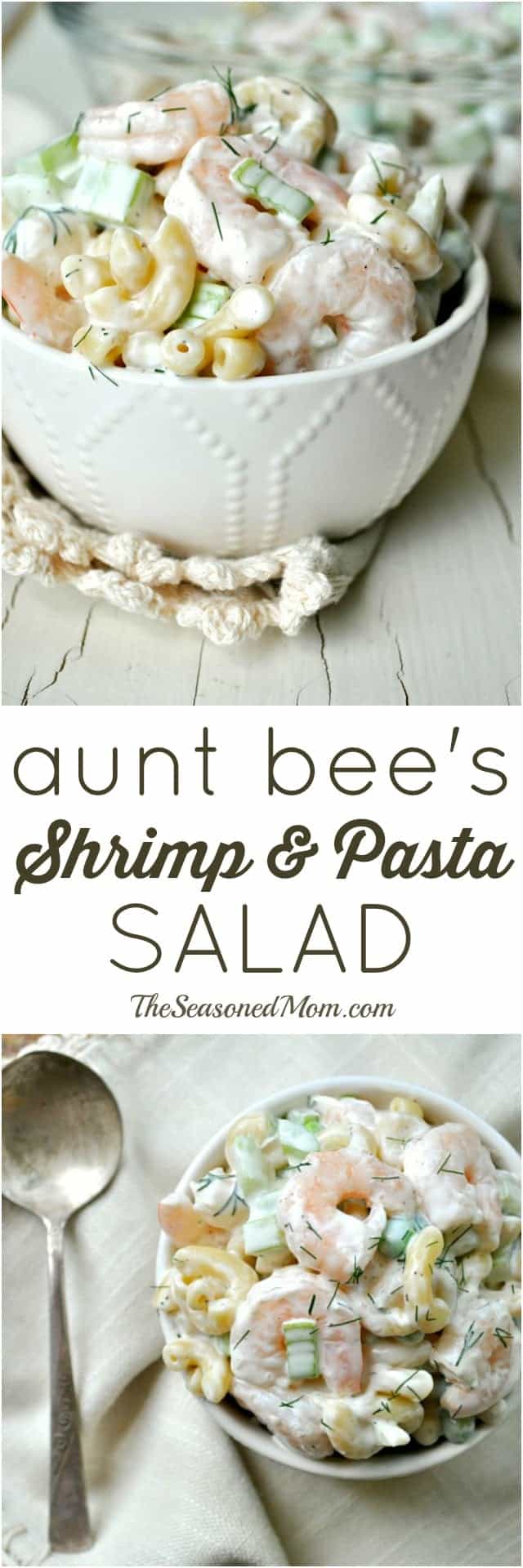 Aunt Bee's Shrimp and Pasta Salad - The Seasoned Mom