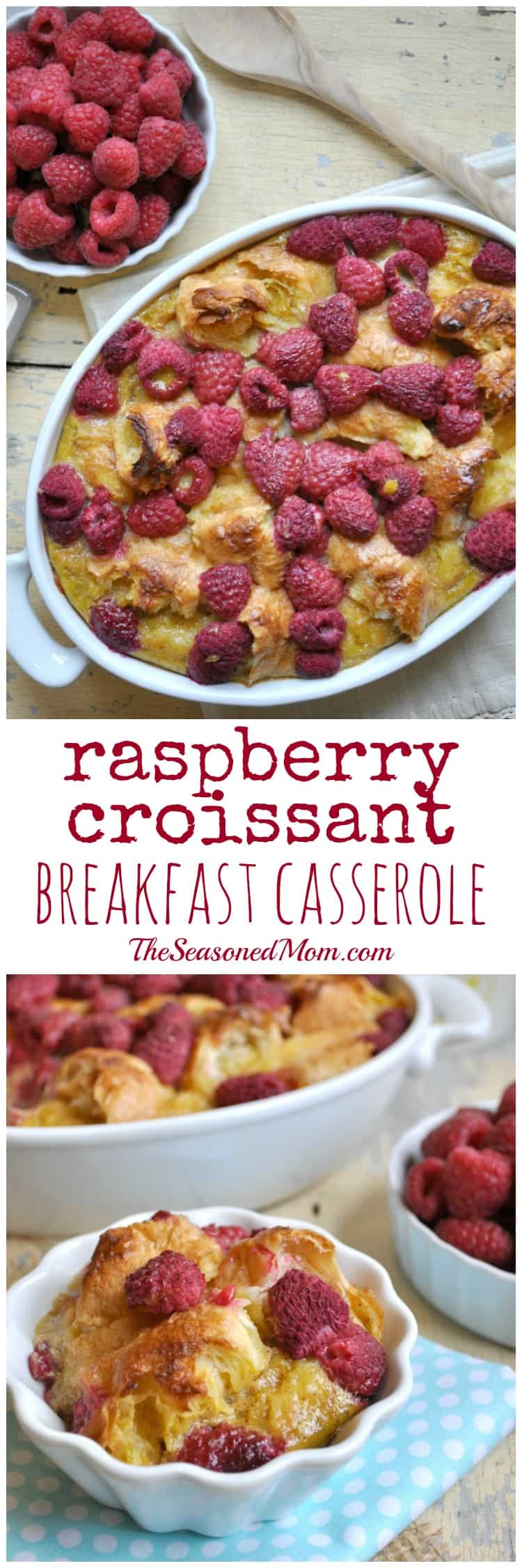 Raspberry Croissant Breakfast Casserole + Mother's Day Gift Ideas ...