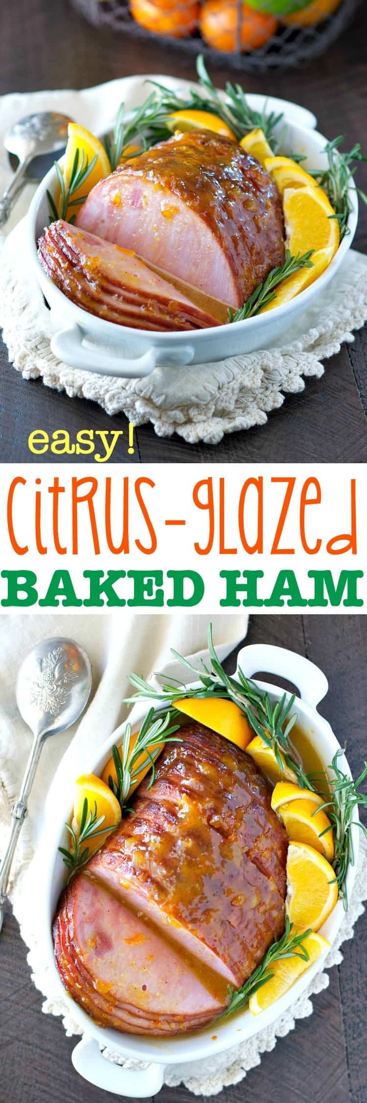Easy Citrus Glazed Baked Ham - The Seasoned Mom