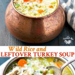 Wild Rice and Leftover Turkey Soup - The Seasoned Mom