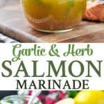 Garlic and Herb Salmon Marinade - The Seasoned Mom