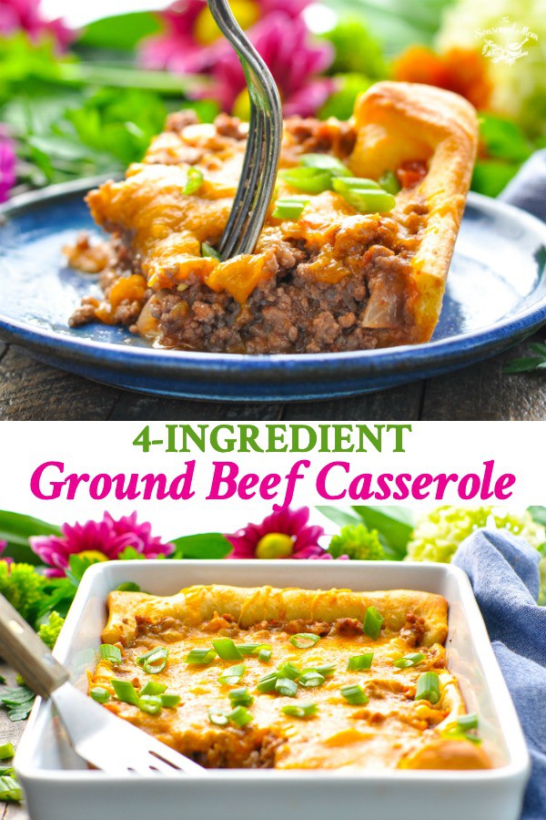 Long collage of 4-Ingredient Ground Beef Casserole