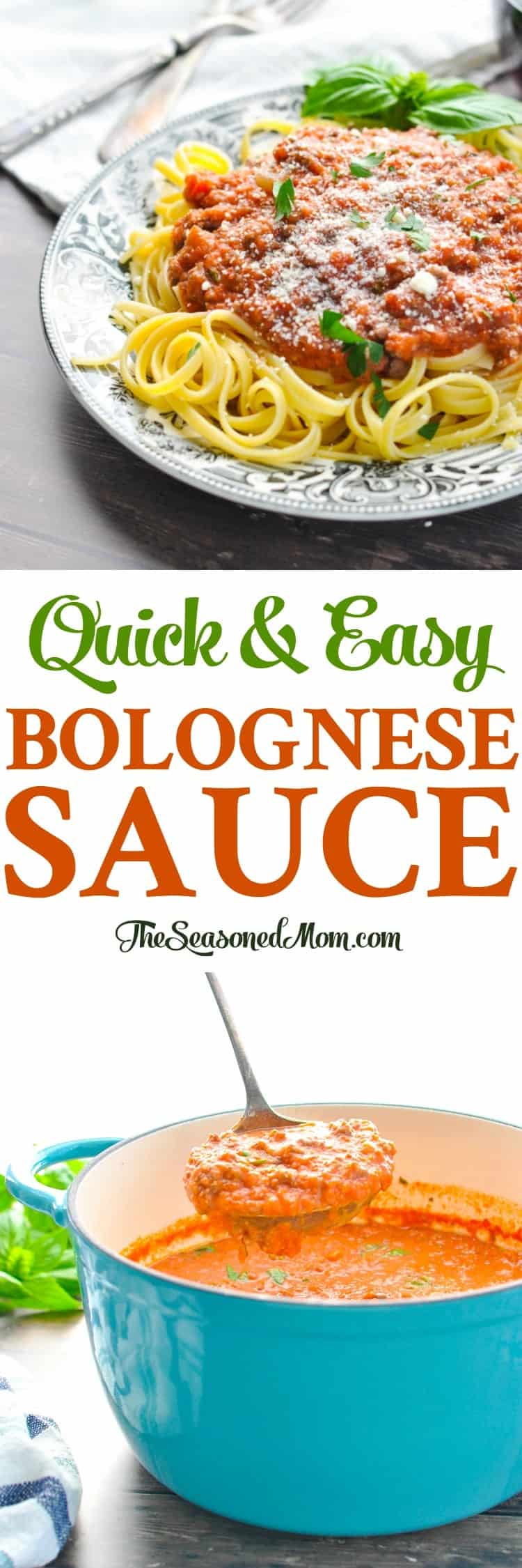 Quick and Easy Spaghetti Bolognese Sauce - The Seasoned Mom