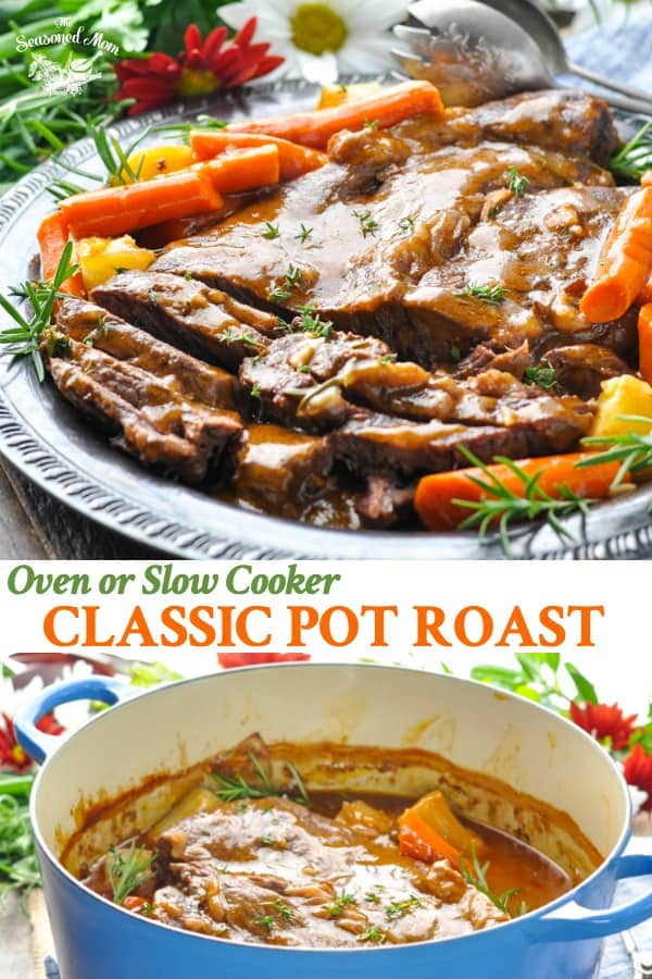 Long collage of Classic Pot Roast for the Oven or Slow Cooker