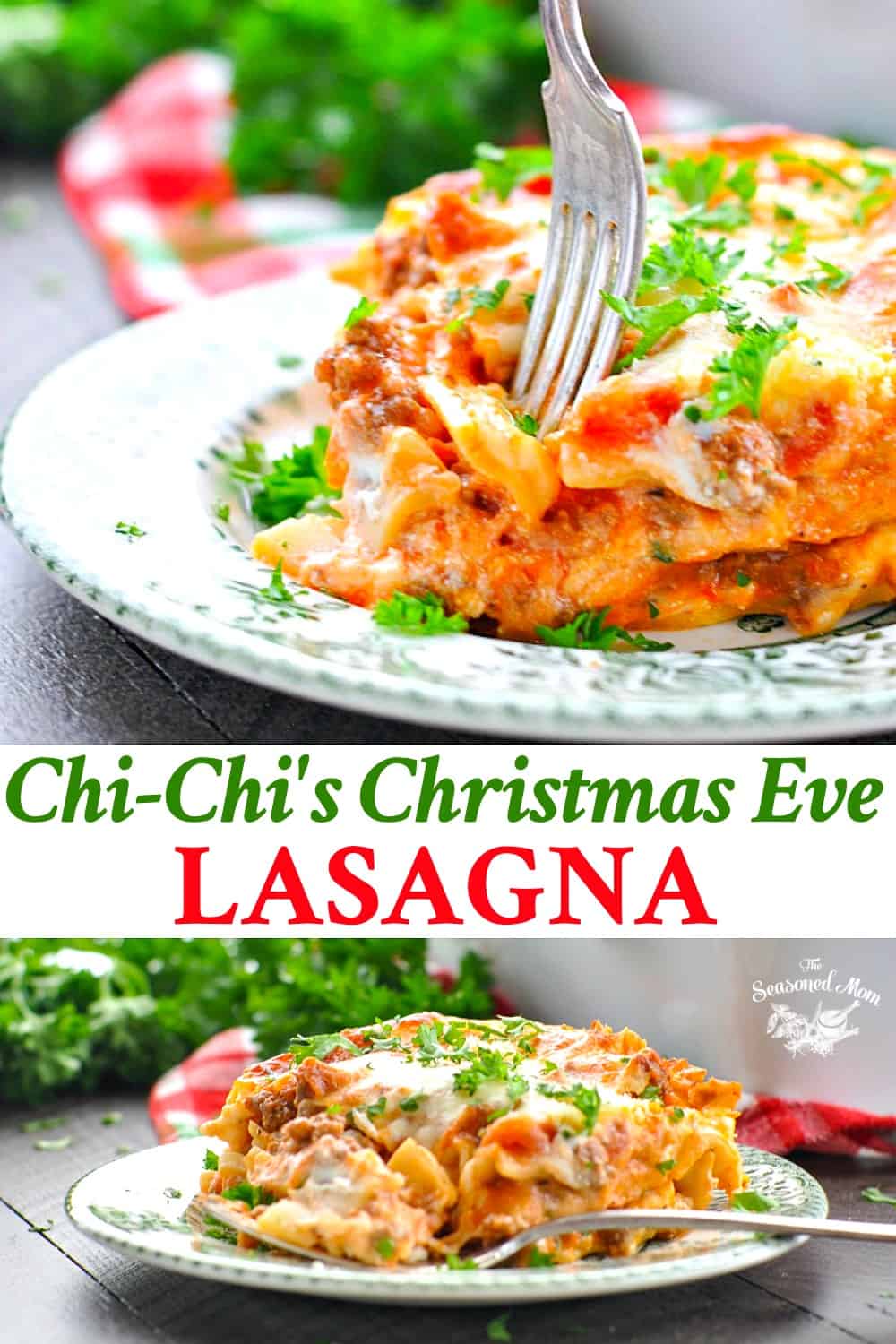 Chi Chis Christmas Eve Lasagna Recipe The Seasoned Mom