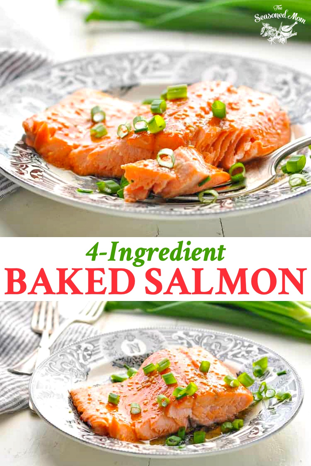 4-Ingredient Baked Salmon Recipe - The Seasoned Mom