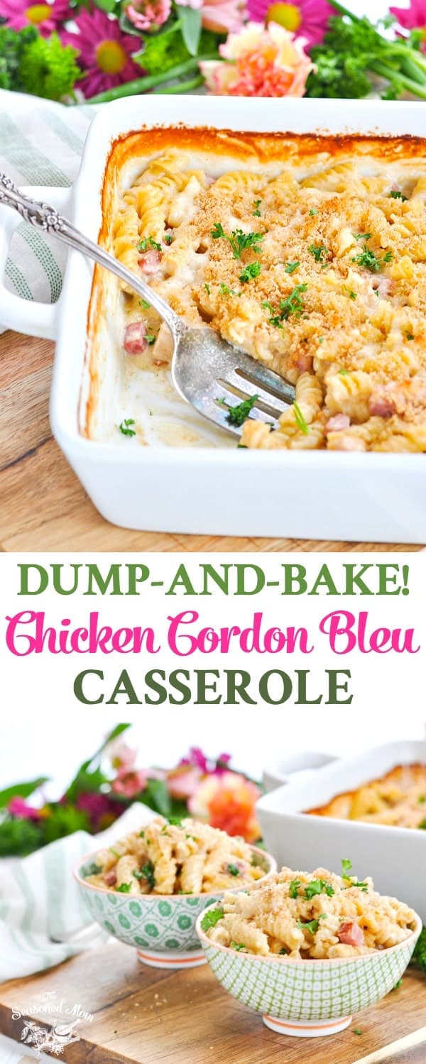 Dump-and-Bake Chicken Cordon Bleu Casserole + {a Video!} - The Seasoned Mom