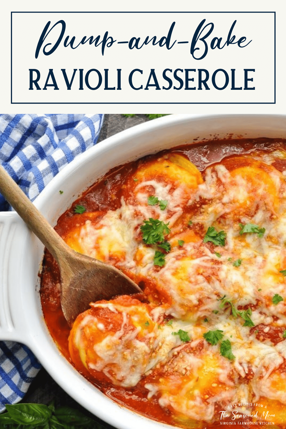 Overhead shot of baked ravioli casserole with text title box at top