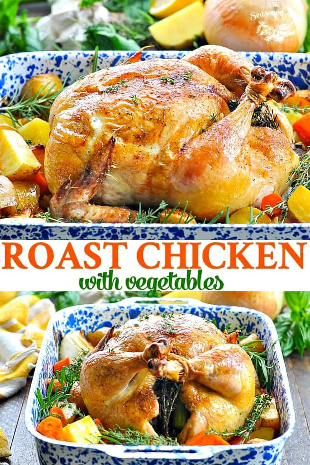 Crispy Roast Chicken with Vegetables - The Seasoned Mom