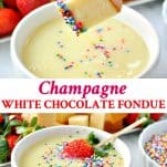 Champagne White Chocolate Fondue Recipe - The Seasoned Mom