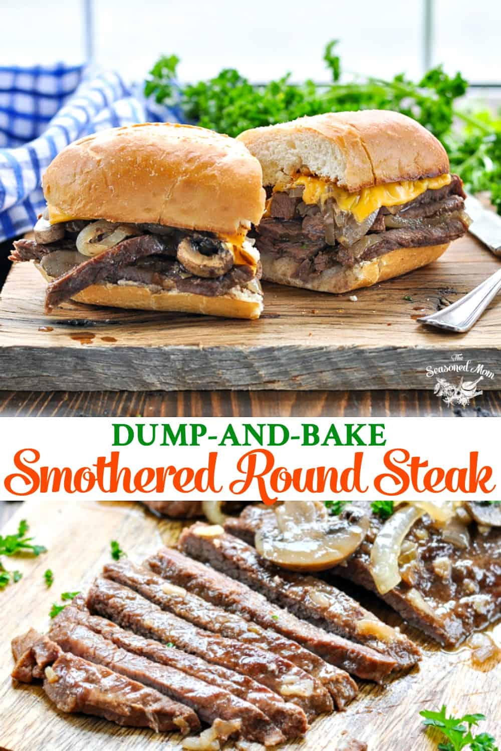 Dump-and-Bake Smothered Round Steak - The Seasoned Mom