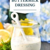 Buttermilk dressing with text title overlay.