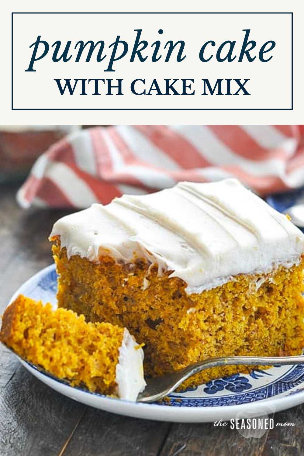 Easy Pumpkin Cake with Yellow Cake Mix - The Seasoned Mom