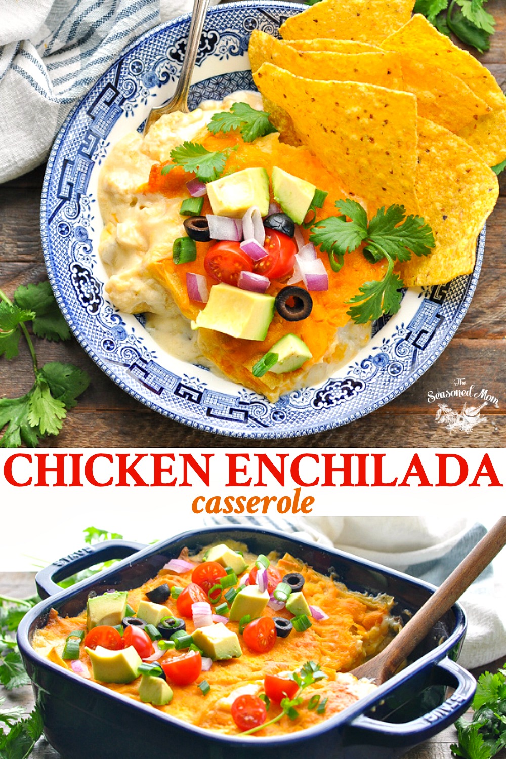 Creamy Chicken Enchilada Casserole - The Seasoned Mom