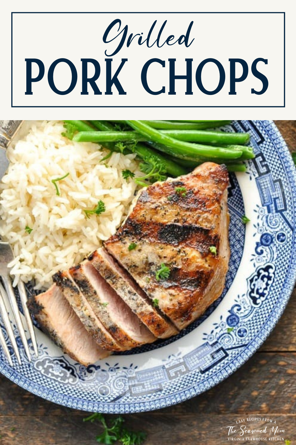 Grilled Pork Chops {Just 15 Minutes!} - The Seasoned Mom