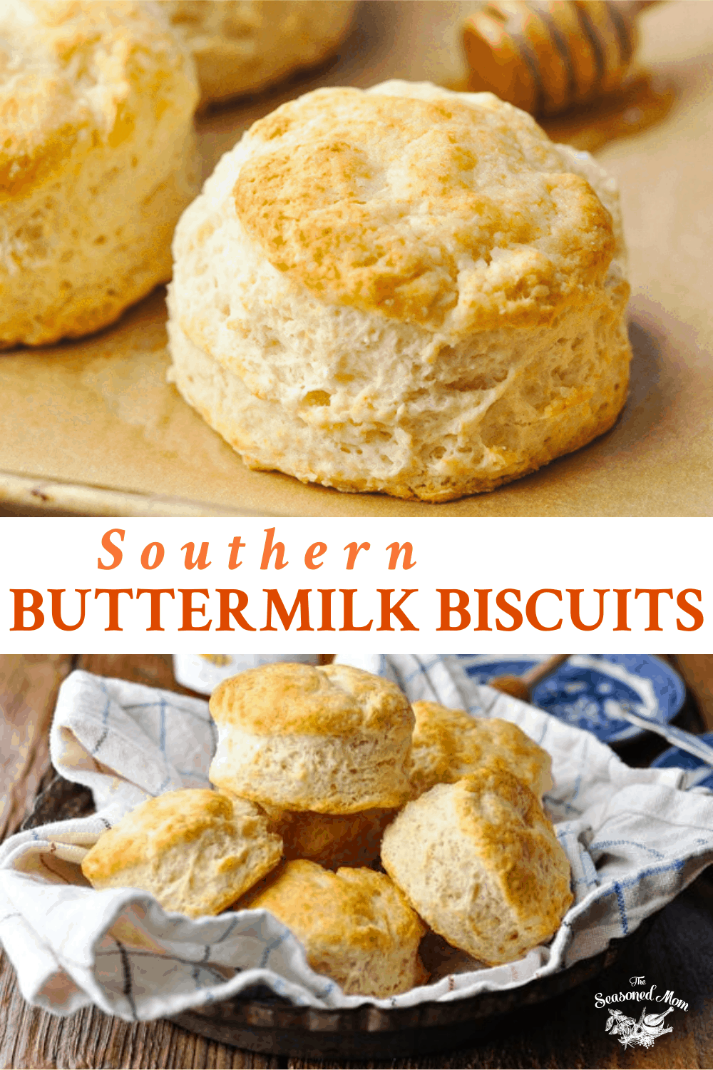Southern Buttermilk Biscuits - The Seasoned Mom