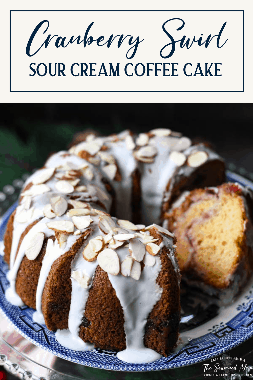 Cranberry Swirl Sour Cream Coffee Cake - The Seasoned Mom