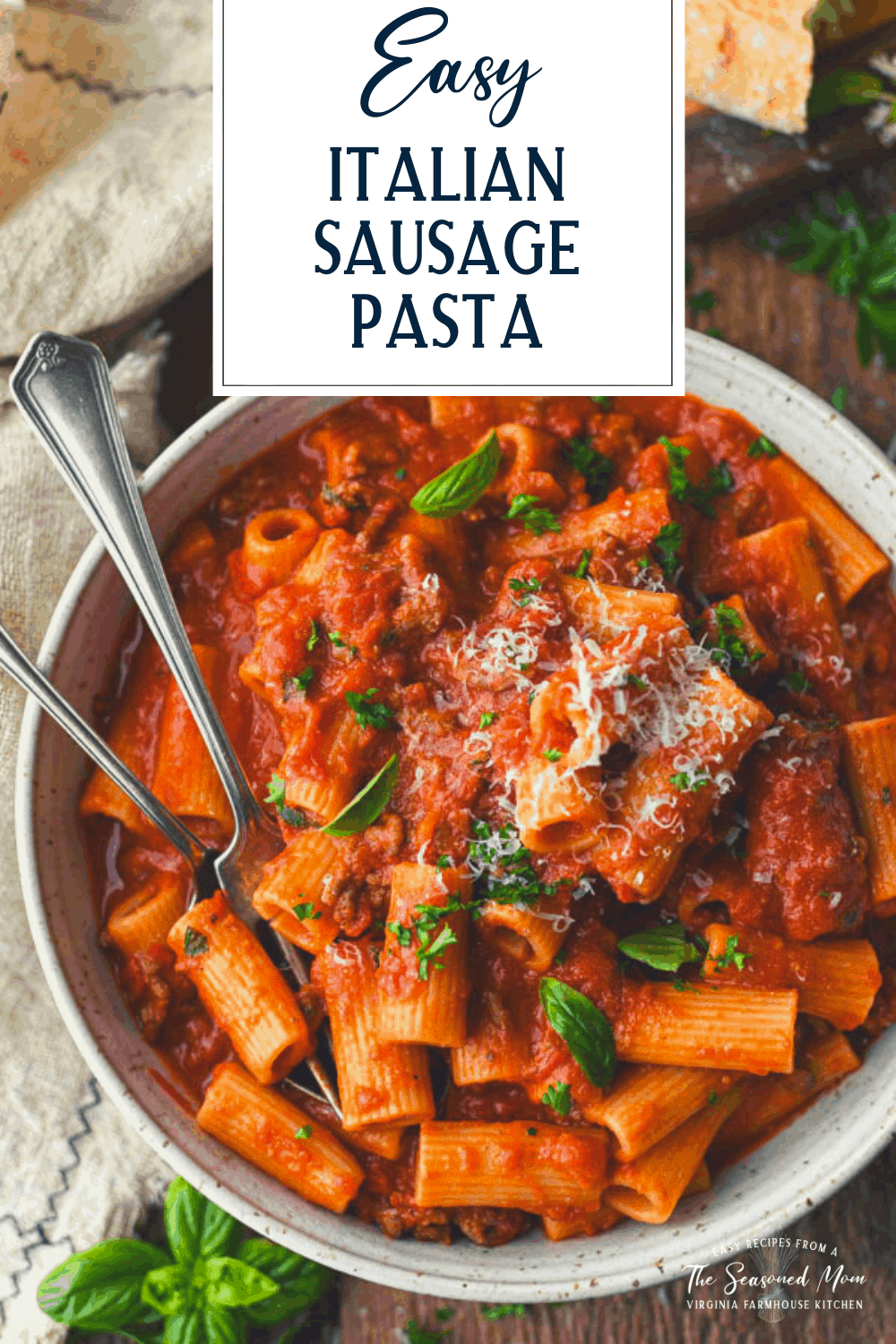 Italian Sausage Pasta - The Seasoned Mom