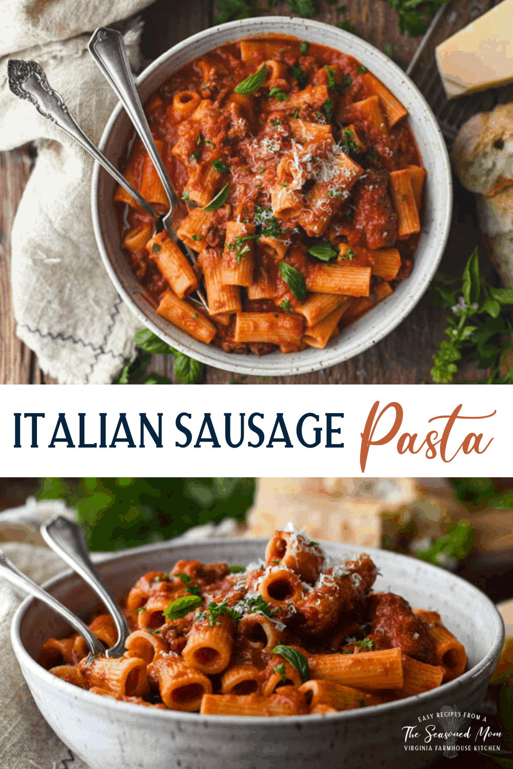 Italian Sausage Pasta - The Seasoned Mom