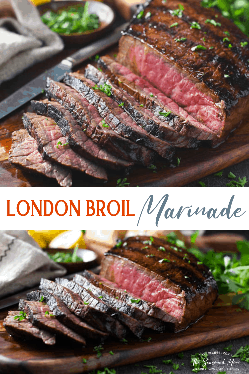 London Broil Marinade for the Grill or Oven! - The Seasoned Mom