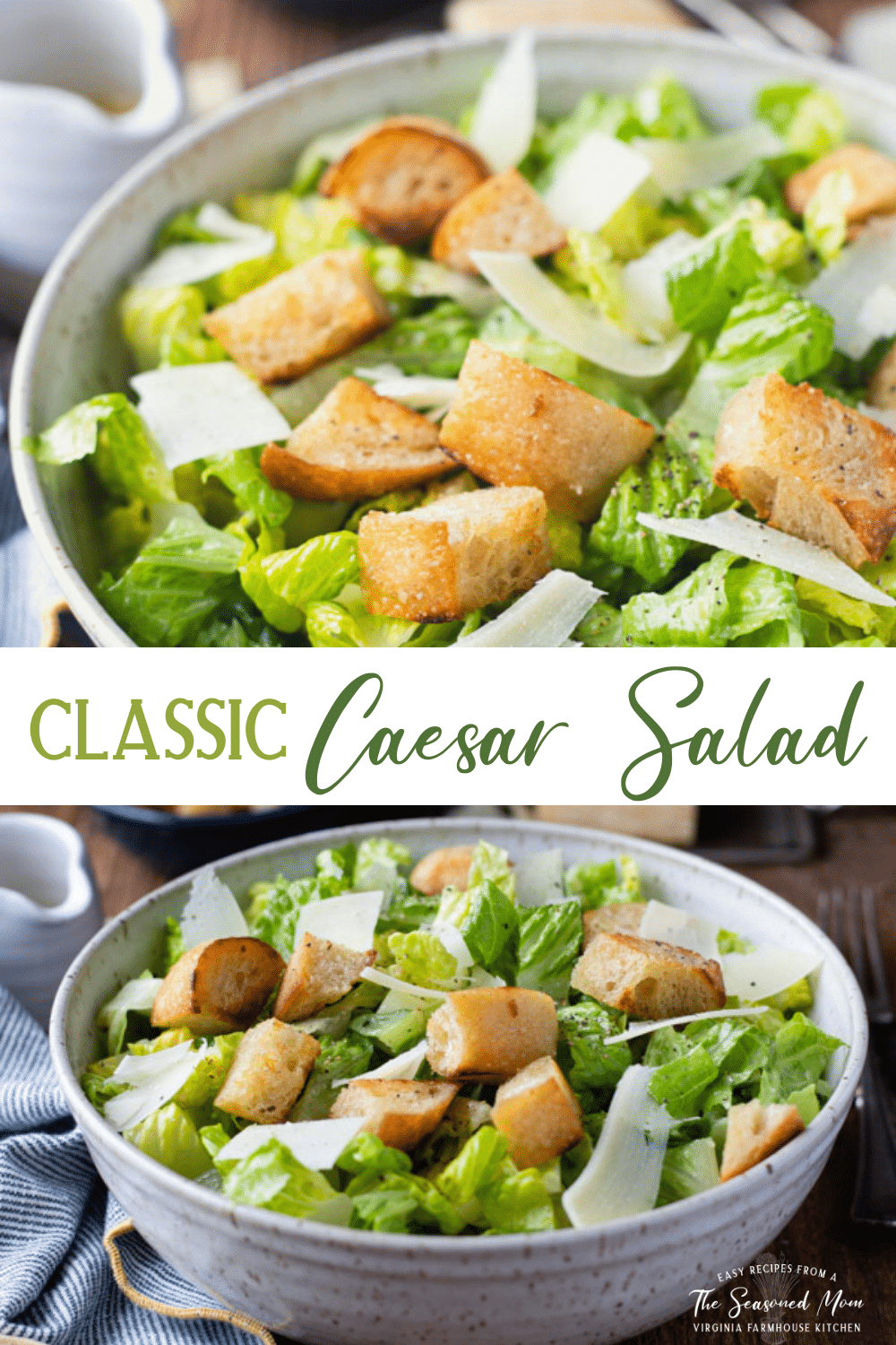 Classic Caesar Salad Recipe - The Seasoned Mom