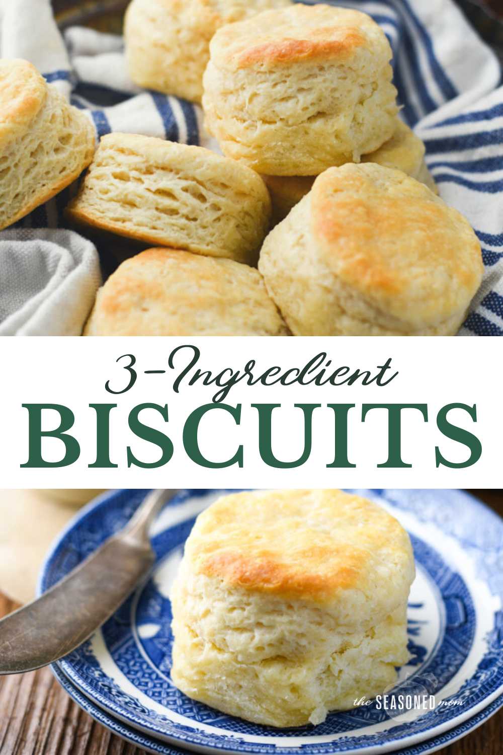 Aunt Bee's 3 Ingredient Biscuit Recipe - The Seasoned Mom