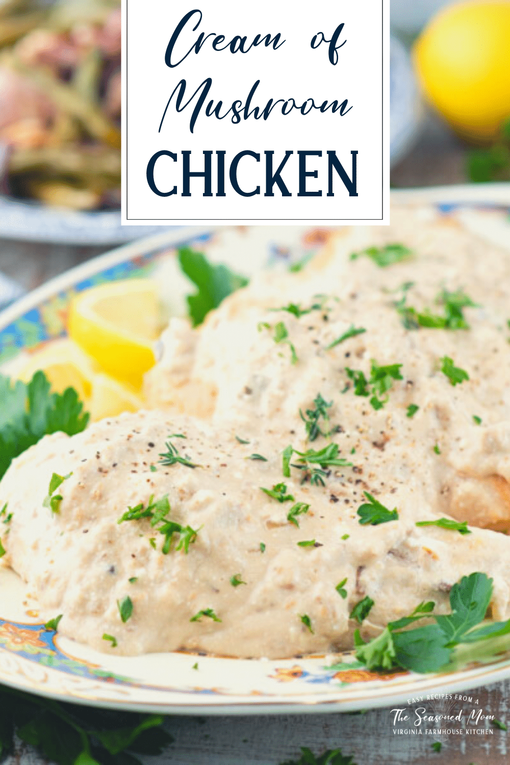 Front shot of cream of mushroom chicken with text title overlay