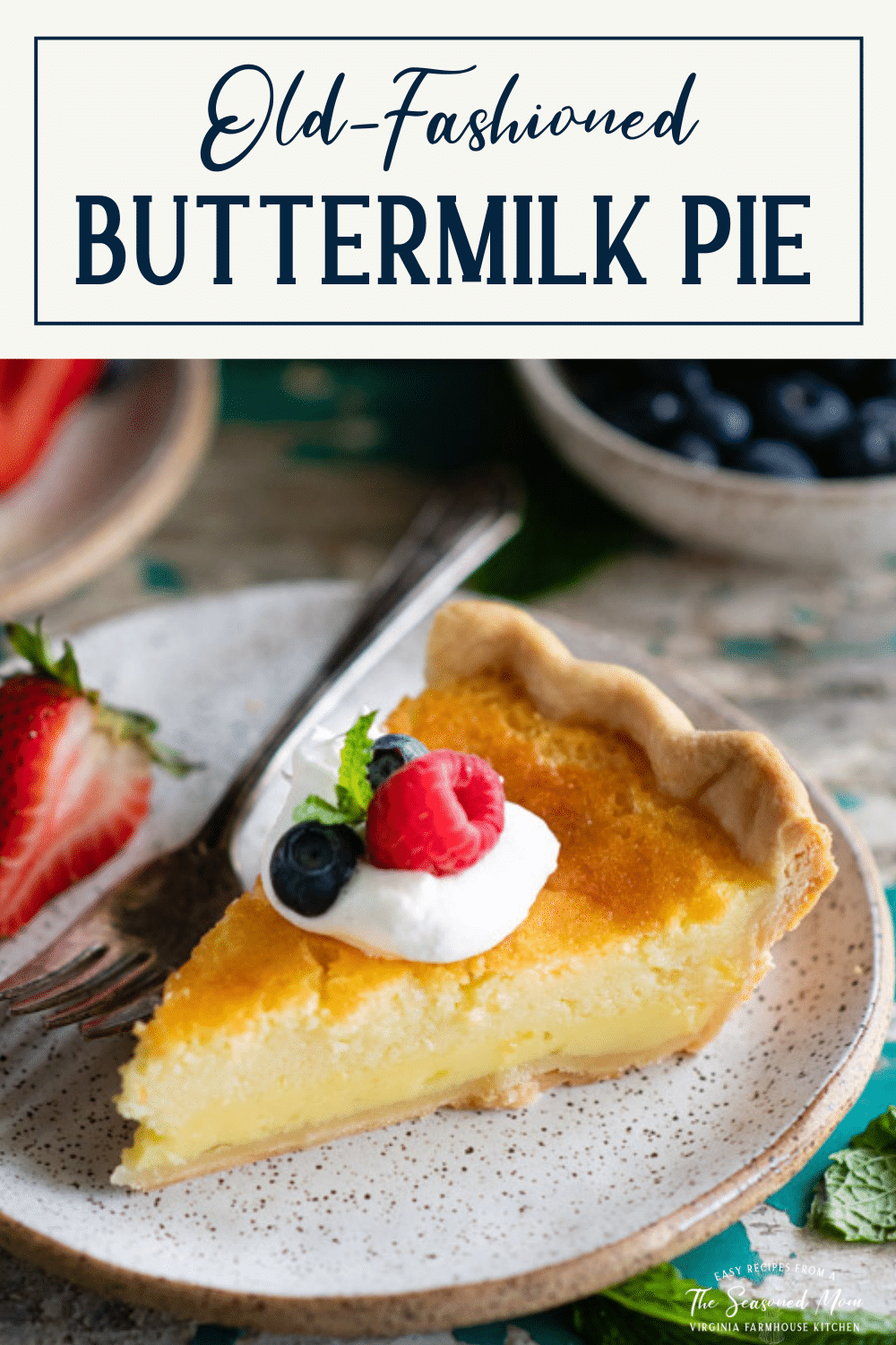 Old-Fashioned Lemon Buttermilk Pie - The Seasoned Mom