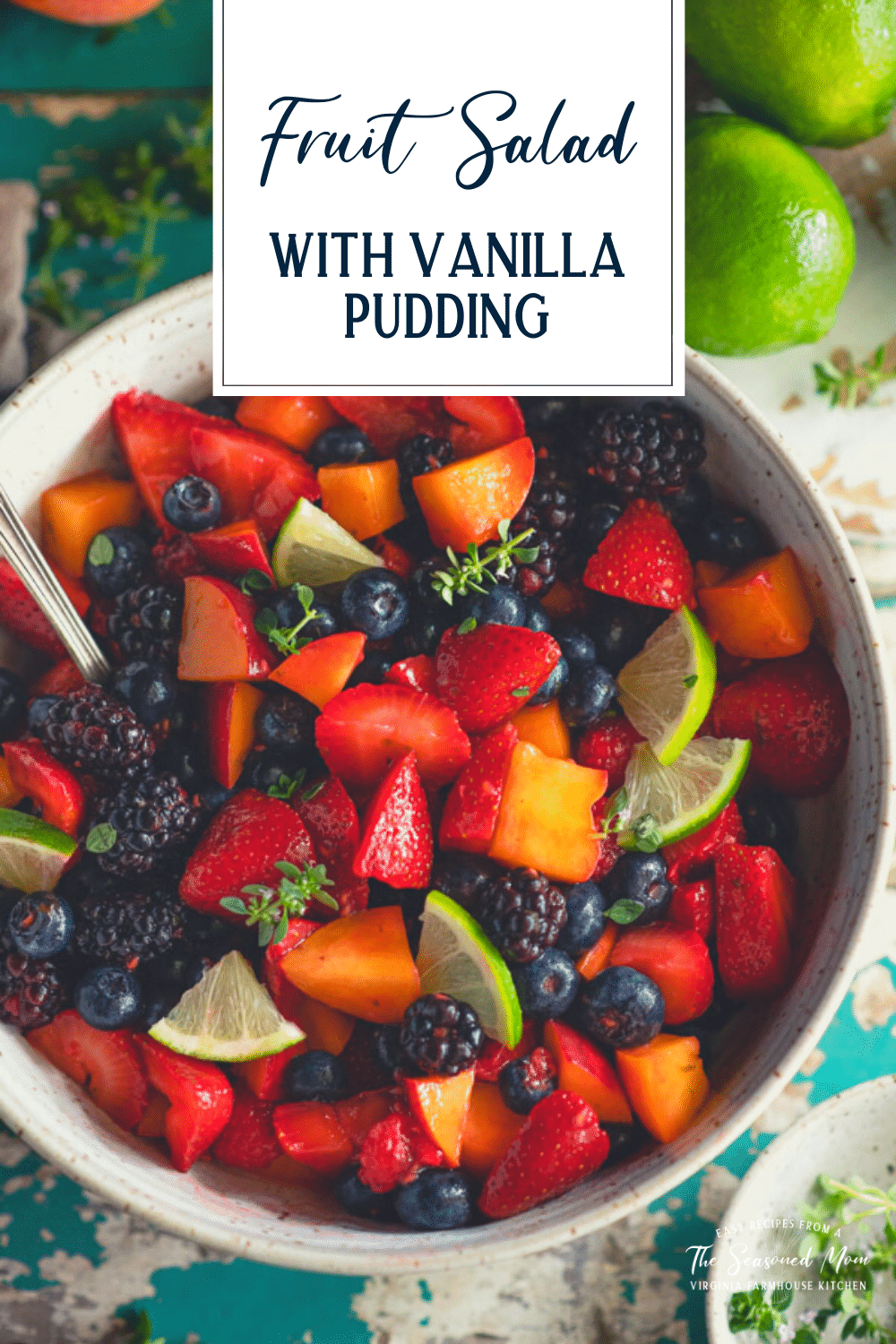 Easy Fruit Salad with Vanilla Pudding The Seasoned Mom