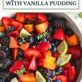 Easy fruit salad with vanilla pudding and text title box at top.