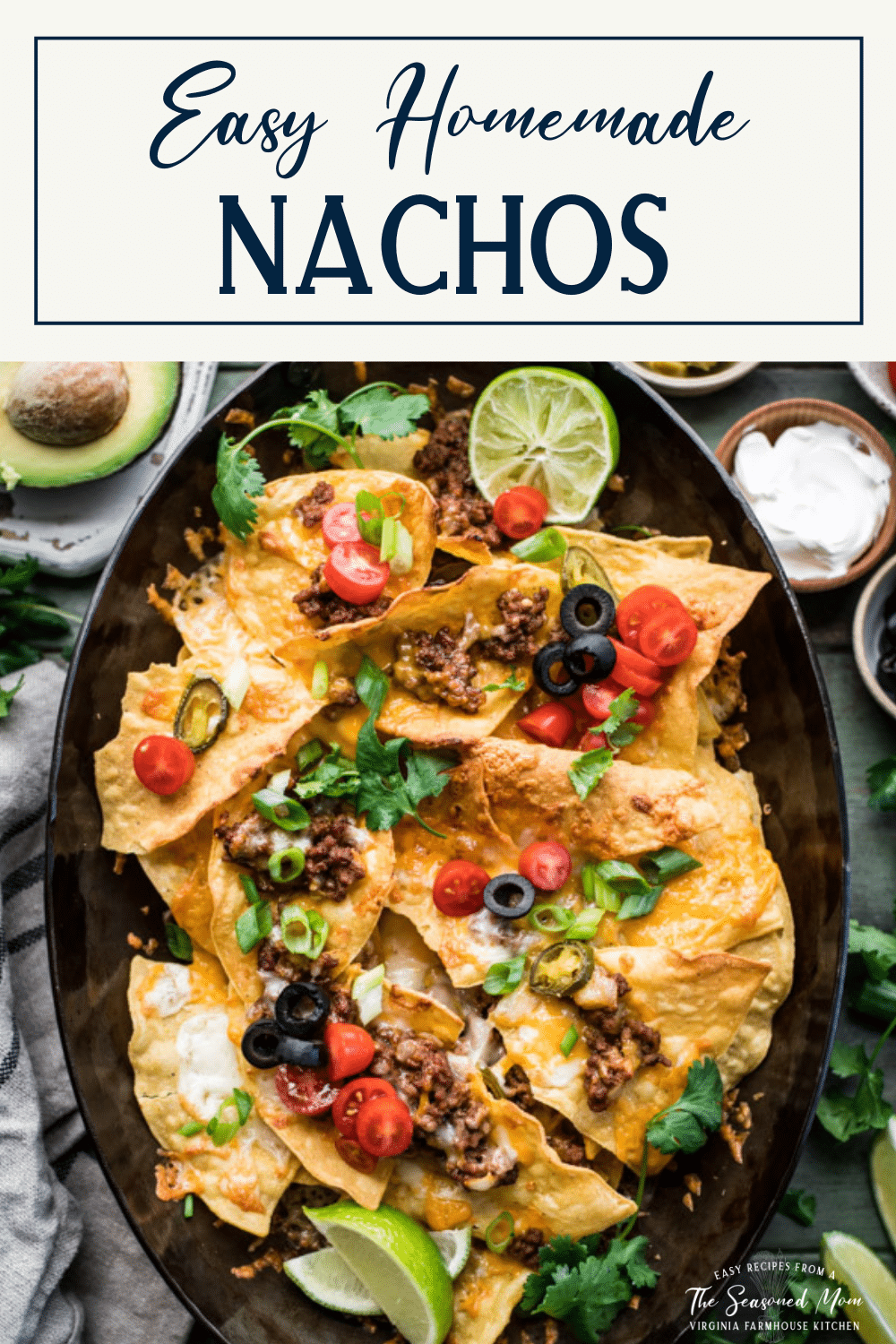 Pan of a simple nachos recipe with text title box at top