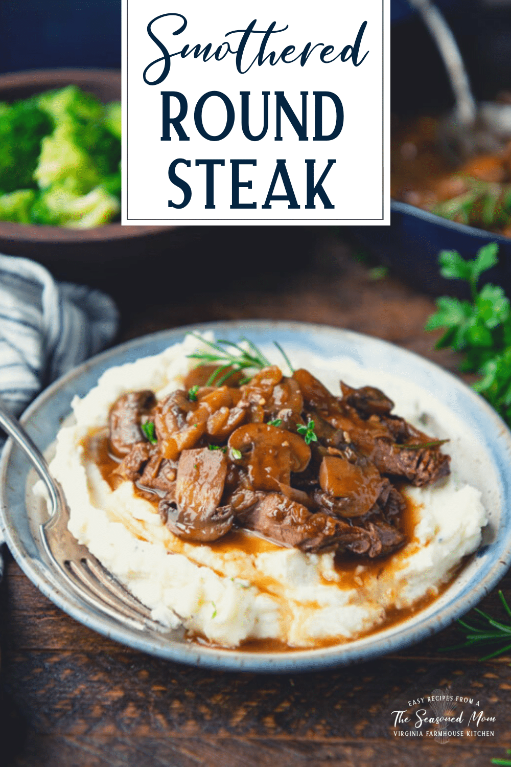 Plate of smothered round steak with text title overlay