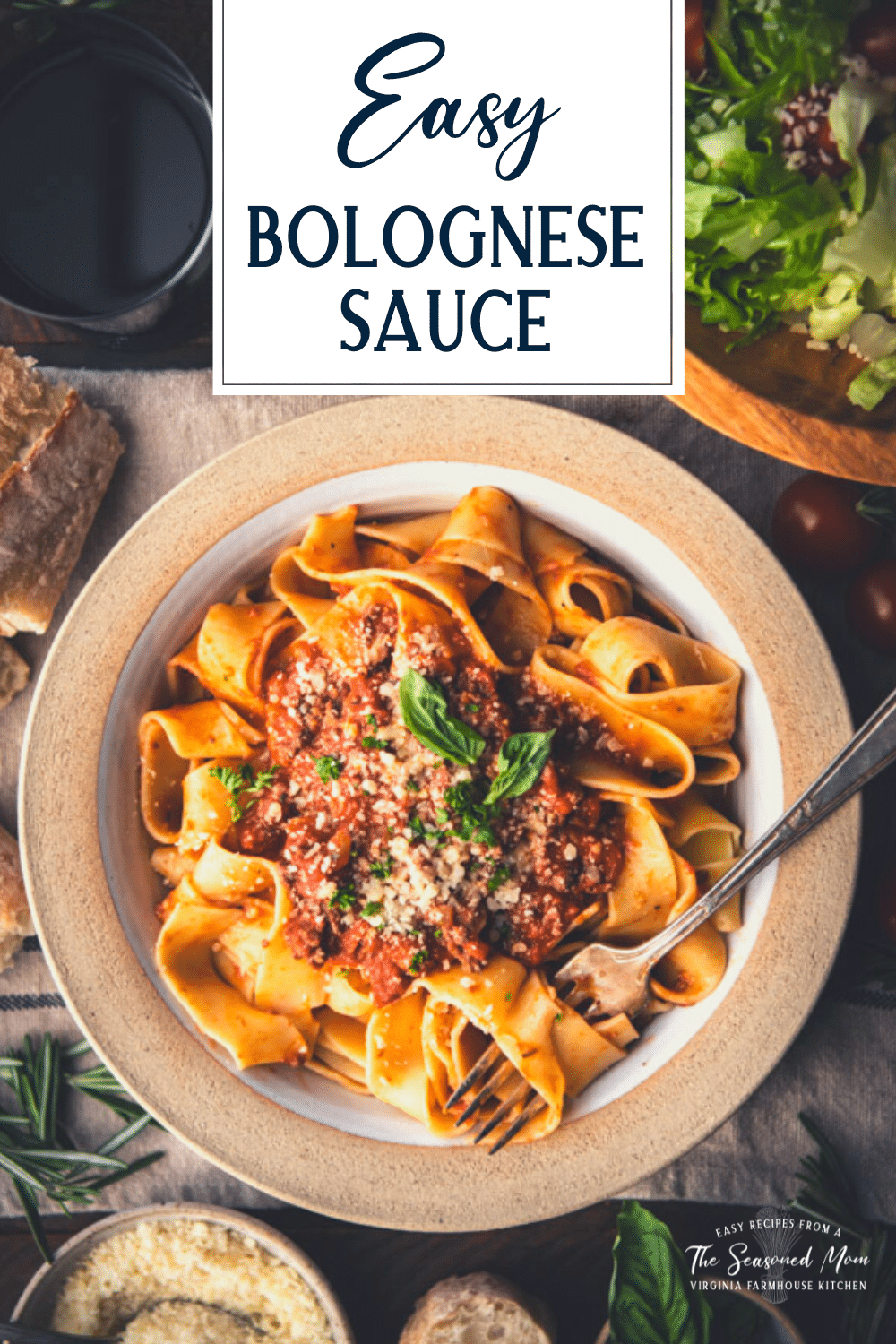 Easy Bolognese Sauce - The Seasoned Mom