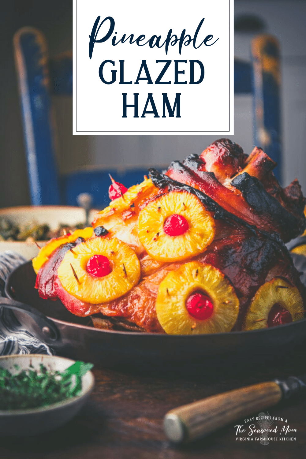 Side shot of pineapple glazed ham with text title overlay.