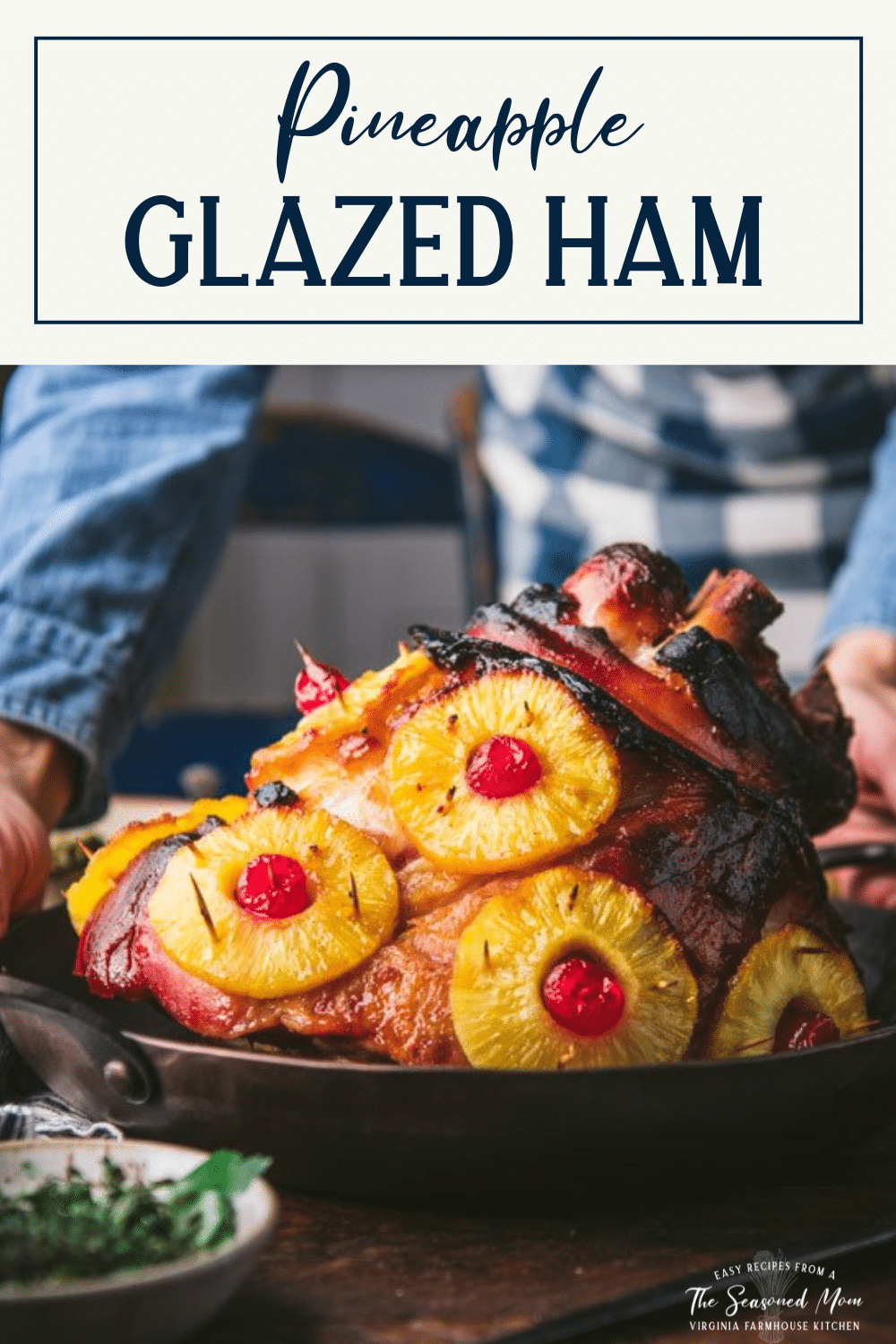 Serving pineapple and cherry ham with text title box at top.