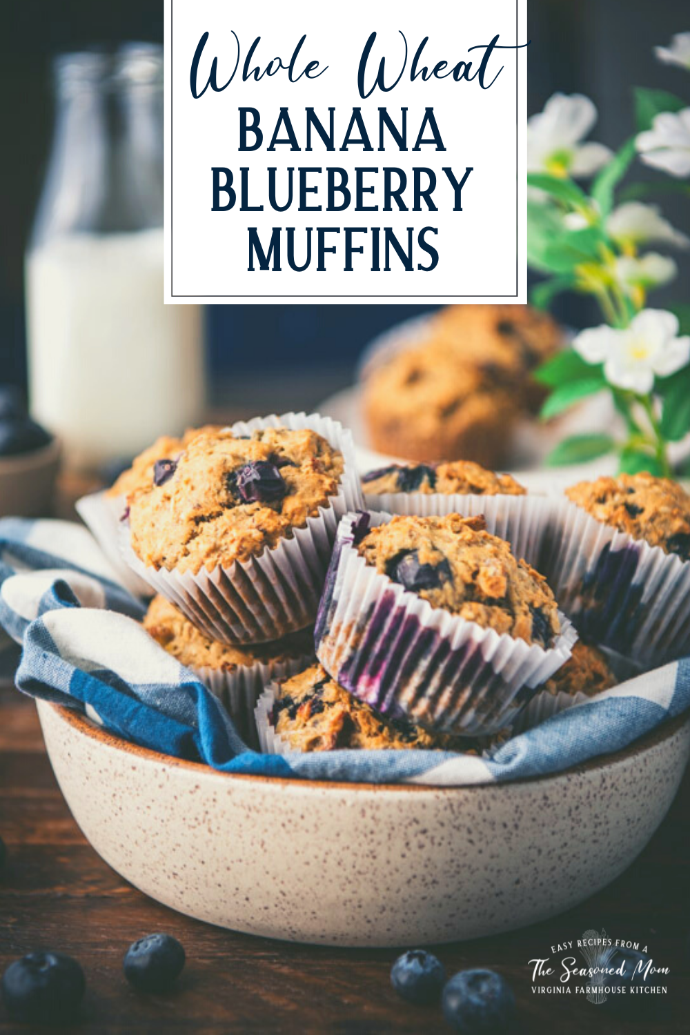 Whole Wheat Banana Blueberry Muffins - The Seasoned Mom