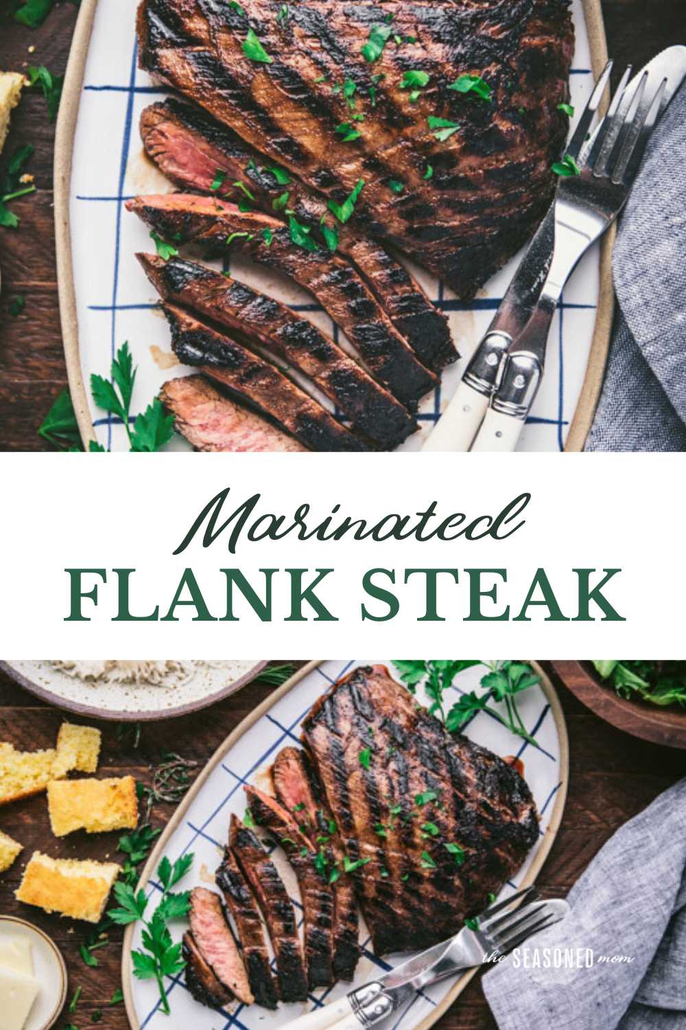 Marinated Flank Steak - The Seasoned Mom