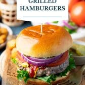 The best grilled burger recipe with text title overlay.