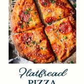 Naan flatbread pizza recipe with text title at the bottom.