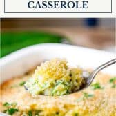 Garlic Parmesan zucchini casserole with text title box at top.