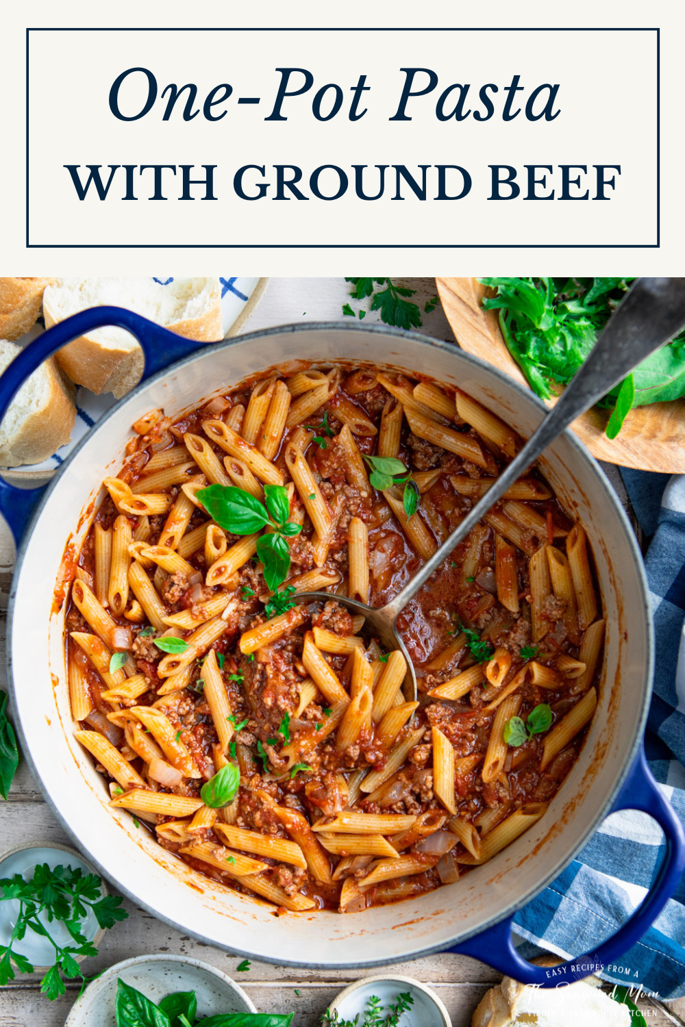 One Pot Pasta with Ground Beef - The Seasoned Mom