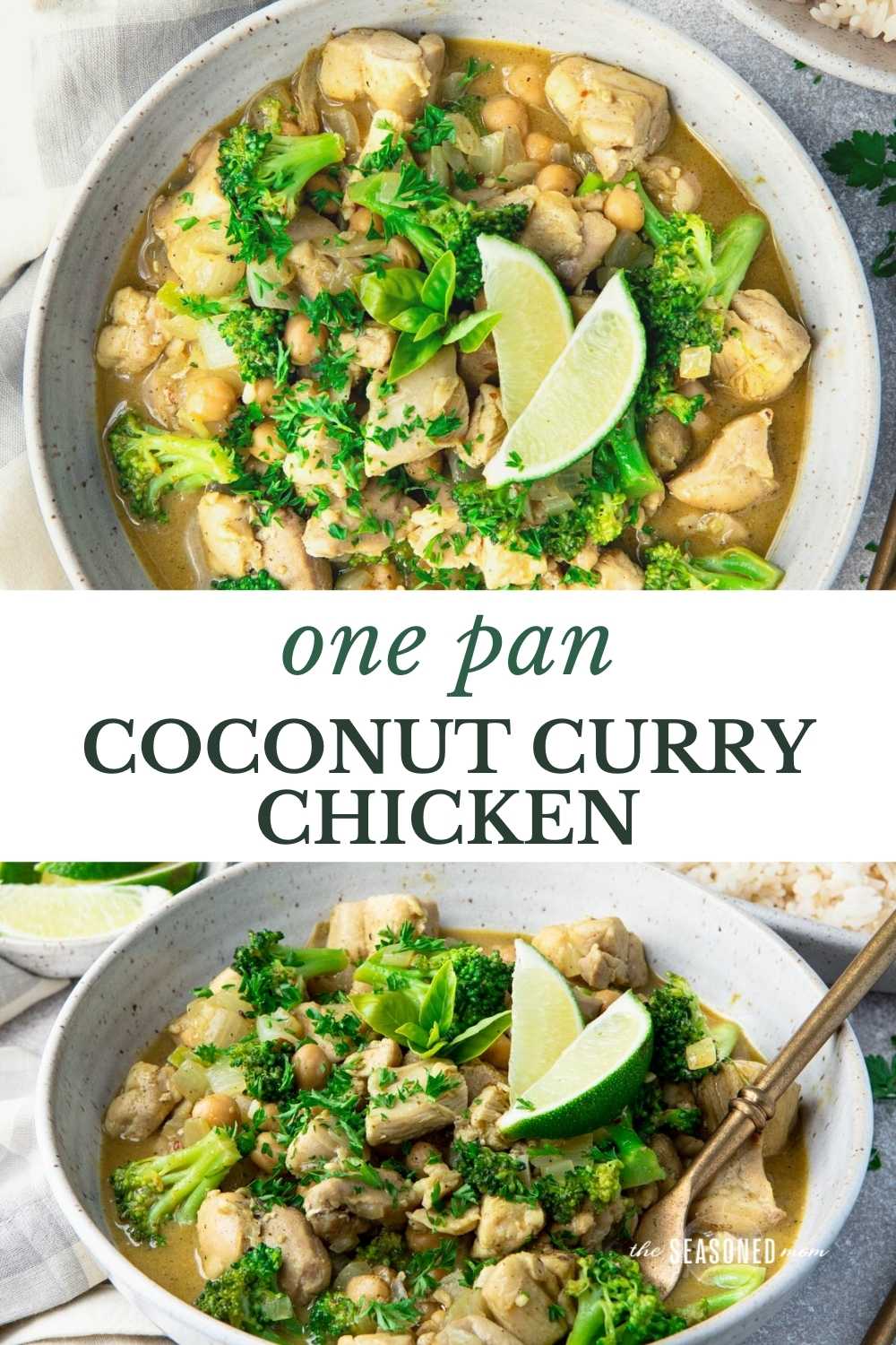 One Pan Coconut Curry Chicken - The Seasoned Mom