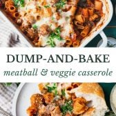 Dump-and-Bake Veggie Meatball Casserole - The Seasoned Mom