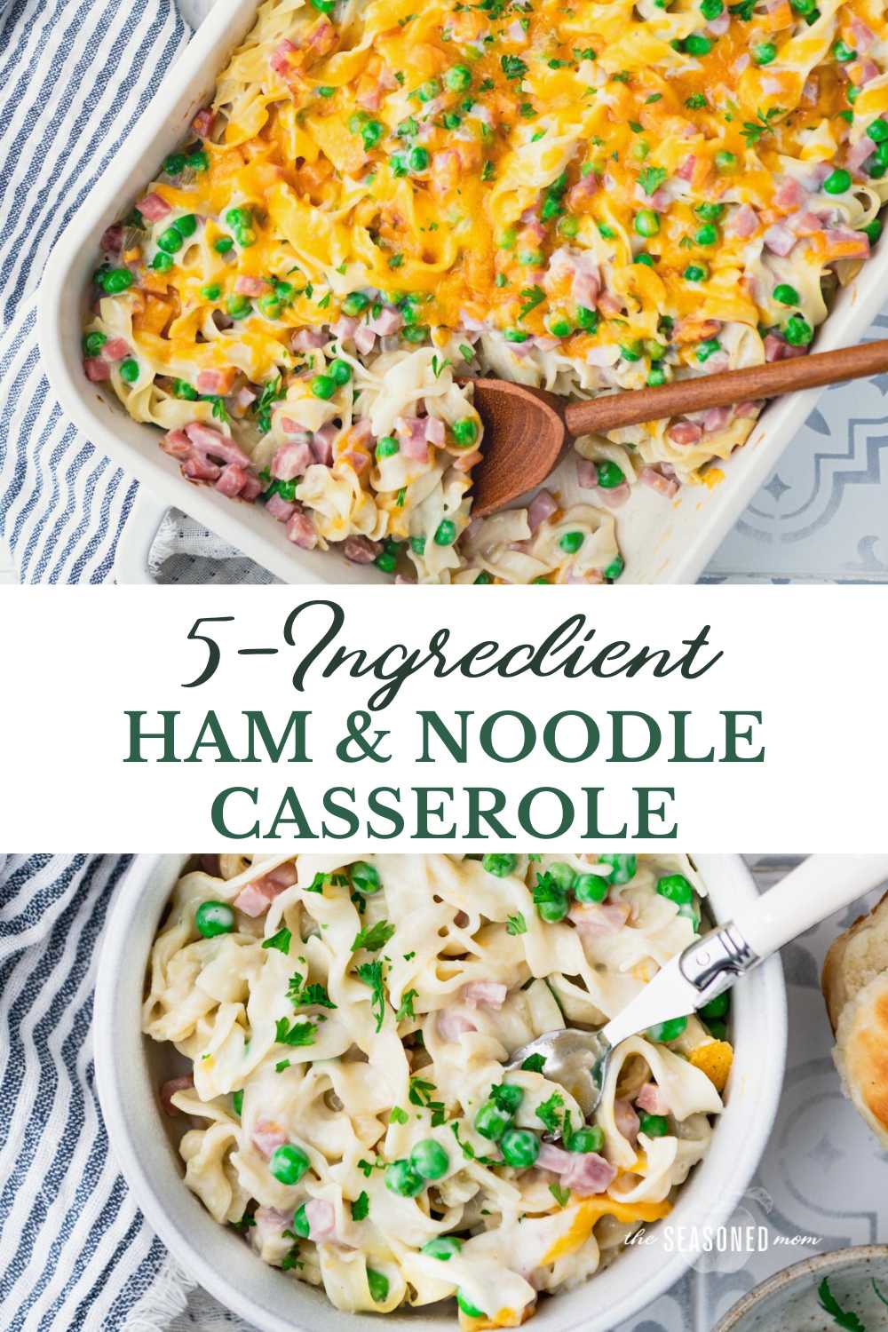 Ham and Noodle Casserole (5 Ingredients!) | The Seasoned Mom