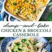 Long collage image of dump and bake chicken & broccoli casserole.