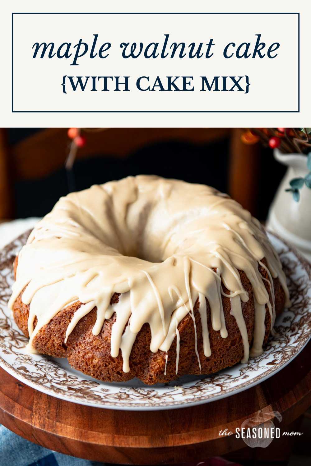 Maple Walnut Cake {with Cake Mix!} - The Seasoned Mom