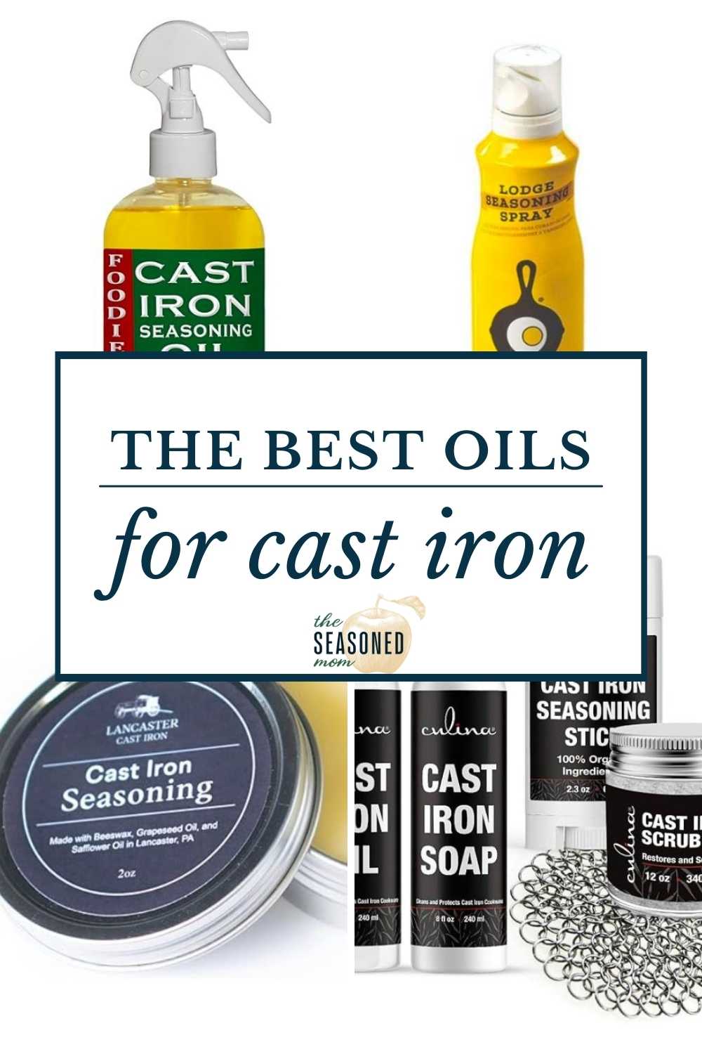 The 10 Best Oils For Seasoning Cast Iron Of 2024 The Seasoned Mom   Best Oils For Cast Iron Seasoning 