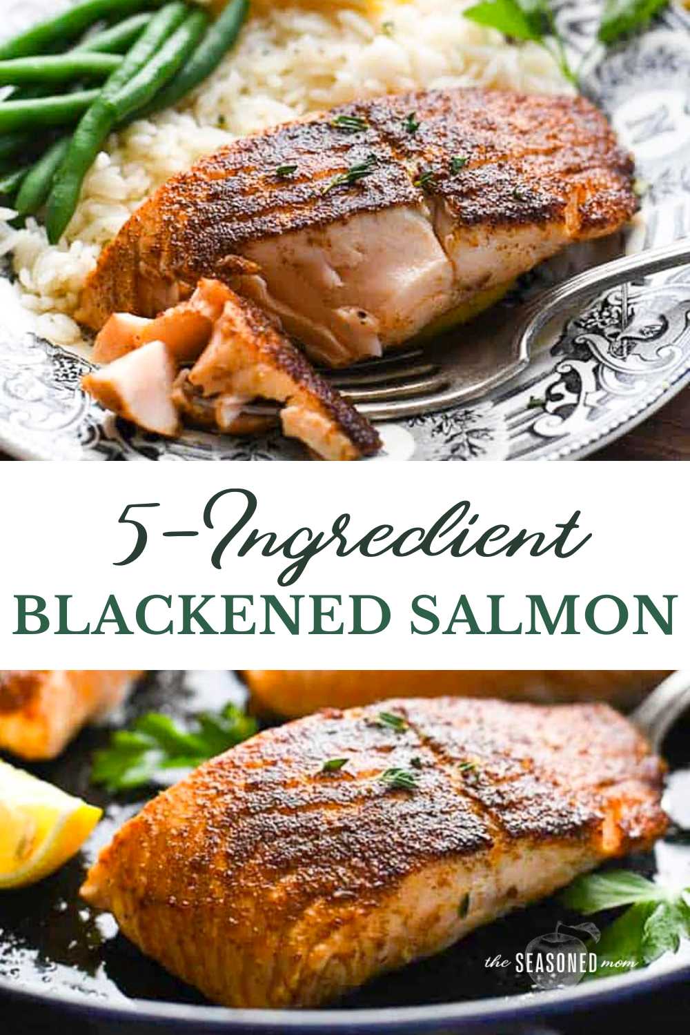 5-Ingredient Blackened Salmon - The Seasoned Mom