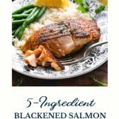 Blackened salmon with text title at the bottom.
