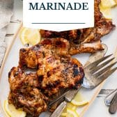 Baked or grilled chicken thigh marinade with text title overlay.